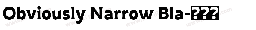 Obviously Narrow Bla字体转换